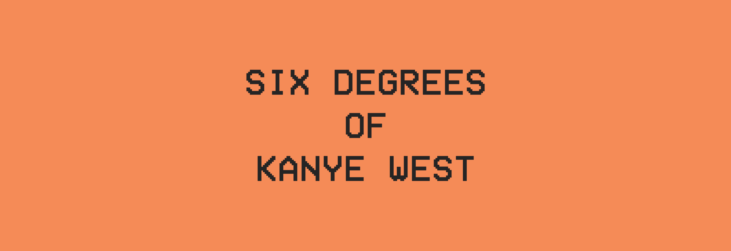 Six Degrees of Kanye West cover image